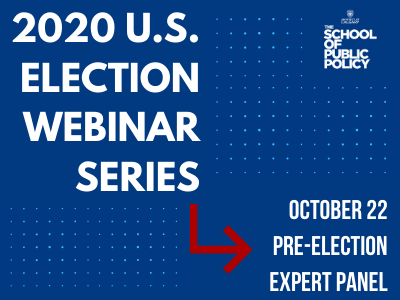 U.S. Election Webinar Series: Pre-Election Expert Panel