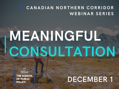 Cross-Canada Infrastructure Corridor, The Rights of Indigenous Peoples and 'Meaningful Consultation'