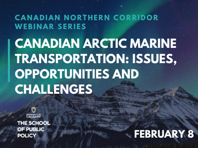 Canadian Arctic Marine Transportation: Issues, Opportunities and Challenges