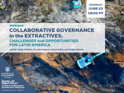 Collaborative Governance in Latin America: Challenges and Opportunities for the Extractive Industry