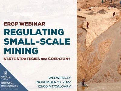 Regulating Small-Scale Mining: State Strategies and Coercion?