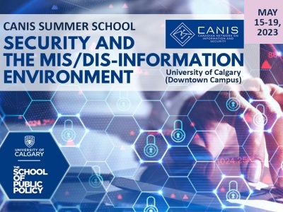 CANIS Summer School - Security and the Mis/Dis-Information Environment